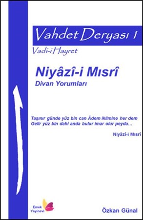 Vahdet Deryası 1 Niyazi I Mısri Divan Yorumları