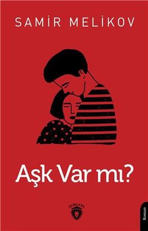 Aşk Var Mı?