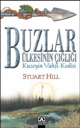 Buzlar Ülkesinin Çığlığı Kuzeyin Vahşi Kedisi