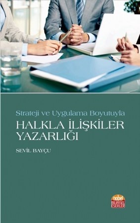 Strateji Ve Uygulama Boyutuyla Halkla İlişkiler Yazarliği