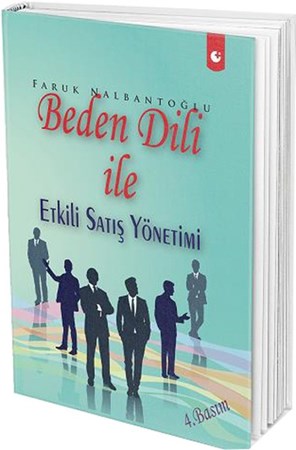 Beden Dili Ile Etili Satış Yönetimi
