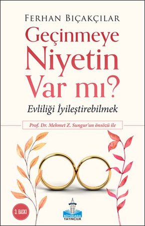 Geçinmeye Niyetin Var mı?