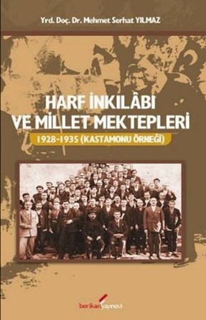 Harf İnkılabı Ve Millet Mektepleri