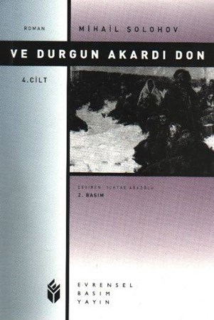 Ve Durgun Akardı Don 4. Cilt