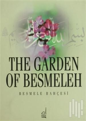The Garden Of Besmeleh