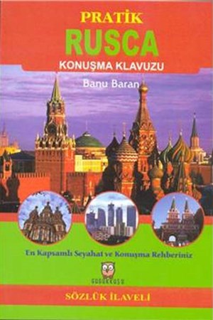 Pratik Rusça Konuşma Kılavuzu