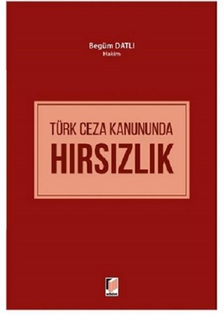 Türk Ceza Kanununda Hırsızlık