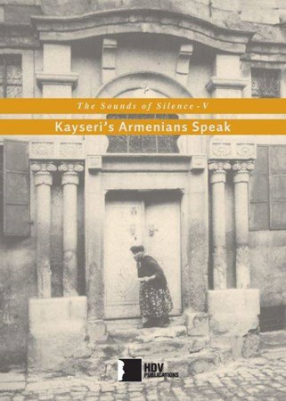 The Sounds Of Silence V Kayseris Armenians Speak