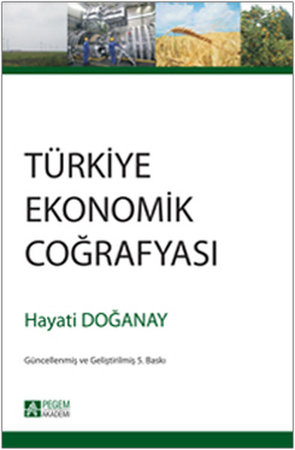 Türkiye Ekonomik Coğrafyası