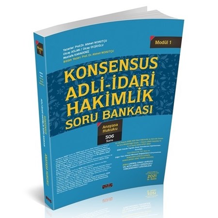 Konsensus Adli İdari Hakimlik Anayasa Hukuku Soru Bankası Modül 1 Savaş Yayınları 2021