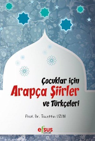Çocuklar İçin Arapça Şiirler Ve Türkçeleri
