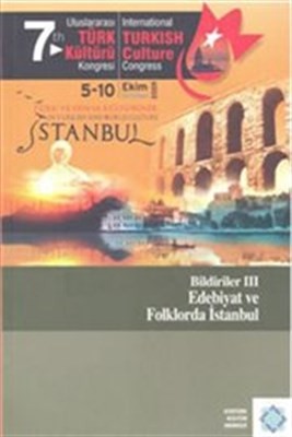 7.uluslararası Türk Kültürü Kongresi Bildirileri Iii