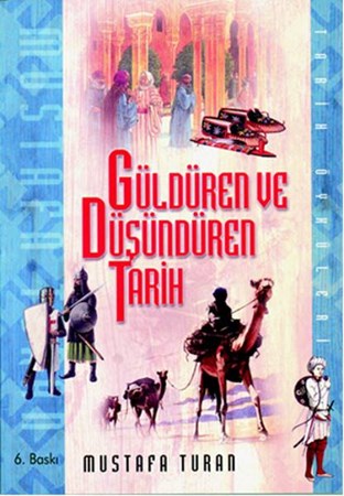 Güldüren Ve Düşündüren Tarih