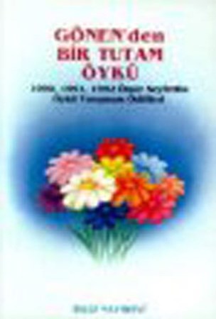 Gönenden Bir Tutam Öykü