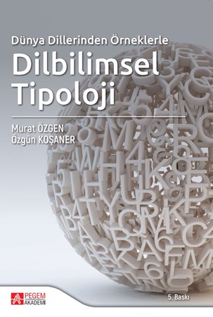 Dünya Dillerinden Örneklerle Dilbilimsel Tipoloji