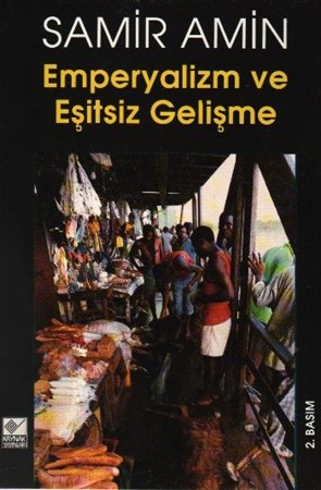 Emperyalizm Ve Eşitsiz Gelişme