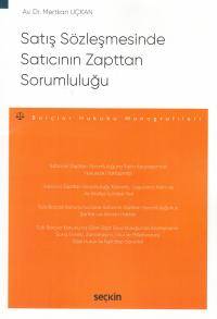 Satış Sözleşmesinde Satıcının Zapttan Sorumluluğu