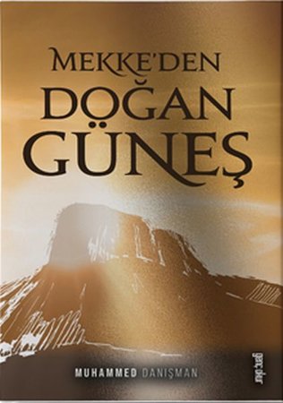 Mekke'den Doğan Güneş