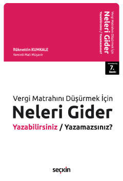 Vergi Matrahını Düşürmek İçin,Neleri Gider Yazabilirsiniz / Yazamazsınız?