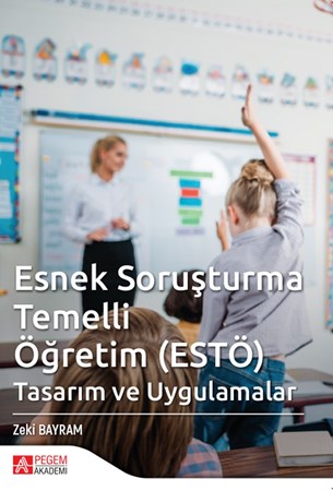 Esnek Soruşturma Temelli Öğretim (Estö)
