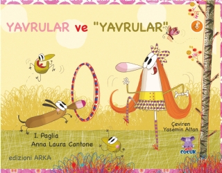 YAVRULAR VE “YAVRULAR“