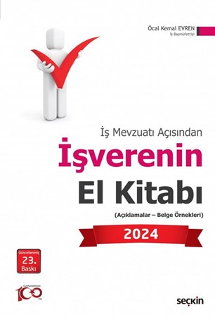 İş Mevzuatı Açısından İşverenin El Kitabı 23. Baskı,2024