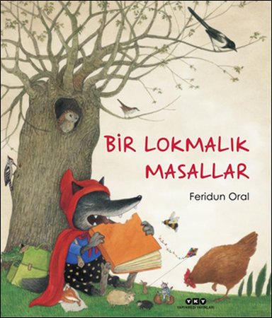 Bir Lokmalık Masallar (Ciltli)