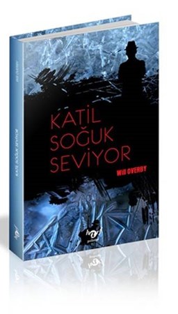 Katil Soğuk Seviyor