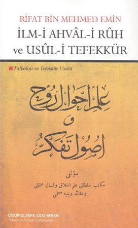 İlm I Ahval I Rûh Ve Usûl I Tefekkür | Psikoloji Ve Tefekkür Usûlü