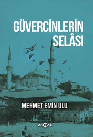 Güvercinlerin Selası