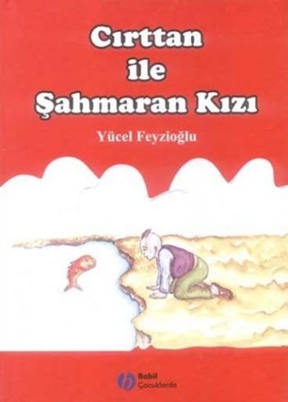 Cırttan Ile Şahmaran Kızı