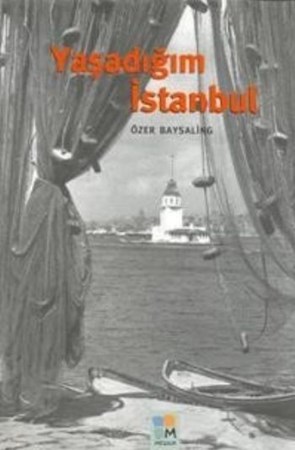 Yaşadığım İstanbul