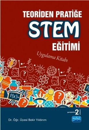 Teoriden Pratiğe Stem Eğitimi - Uygulama Kitabı