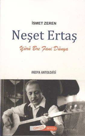 Neşet Ertaş Yürü Bre Fani Dünya