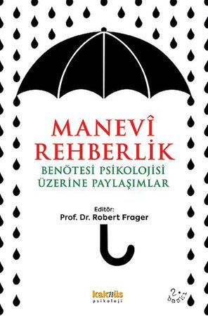 Manevi Rehberlik ve Ben Ötesi Psikolojisi Üzerine Paylaşımlar