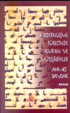 Modernleşme Sürecinde Kuran Ve Müteşabihler