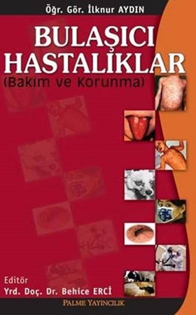 Bulaşıcı Hastalıklar Bakım Korunma