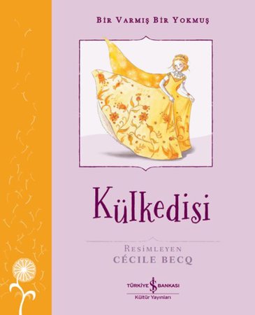 Külkedisi – Bir Varmış Bir Yokmuş