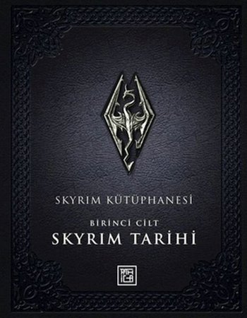 Skyrim Kütüphanesi - Skyrim Tarihi Birinci Cilt