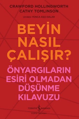 Beyin Nasıl Çalışır?