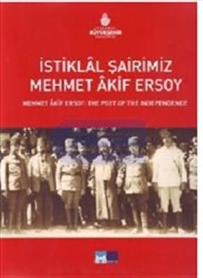 İstiklal Şairimiz Mehmet Akif Ersoy