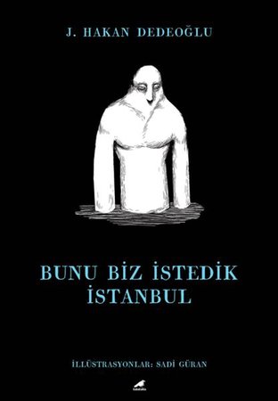 Bunu Biz İstedik İstanbul