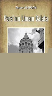 Pera'nın Limanı Galata
