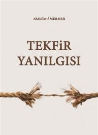 Tekfir Yanılgısı