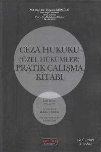 Ceza Hukuku Özel Hükümler Pratik Çalışma Kitabı