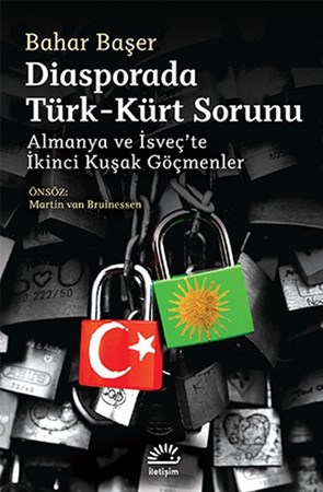 Diasporada Türk Kürt Sorunu Almanya Ve İsveç'te İkinci Kuşak Göçmenler