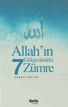 Allah’ın Gölgesindeki 7 Zümre