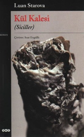 Kül Kalesi Siciller