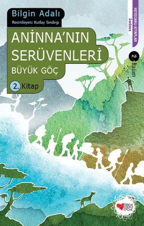 Aninna'nın Serüvenleri / Büyük Göç 2. Kitap