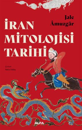 İran Mitoloji Tarihi